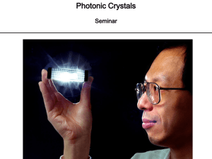 What is a Photonic Crystal? - Computational Physics/HOME