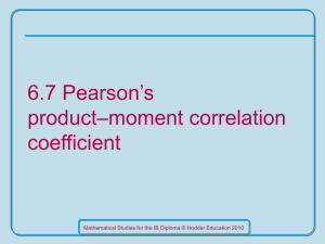 Pearson`s product moment-correlation coefficient