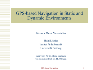GPS based routing in Dynamic Environment