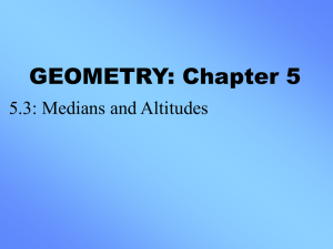 Geometry 5_3 Medians and Altitudes