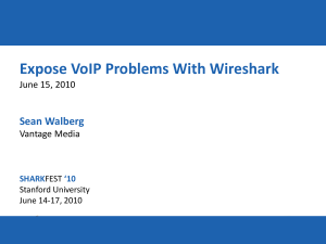 A-3 (Walberg) VoIP Troubleshooting - SharkFest