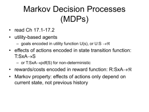 Markov Decision Processes (MDPs)