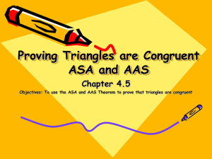Proving Triangles are Congruent ASA and AAS