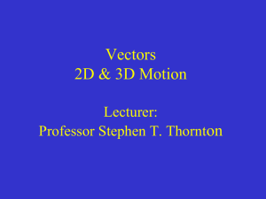 Lecture 4.Vectors2D_..