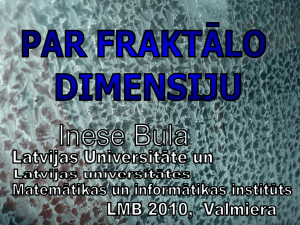 Par fraktālo dimensiju - Latvijas Universitāte