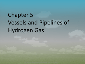 Effects of Hydrogen Gas on Steel Vessels and Pipelines