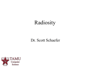 Radiosity - TAMU Computer Science Faculty Pages