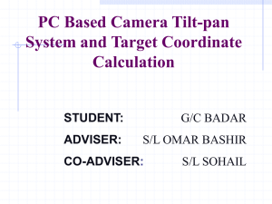 PC Based Camera Tilt-pan System and Target Coordinate Calculation