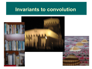 Invariants to convolution
