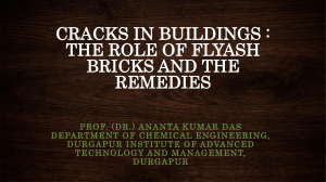 Cracks in Buildings Made of Fly Ash Bricks and the Remedies
