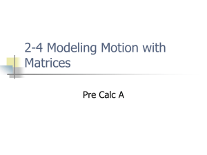 2-4 Modeling Motion with Matrices