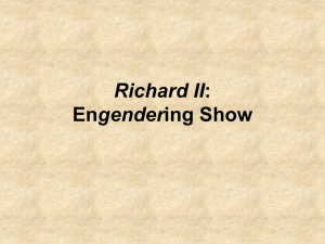 Richard II: Engendering Show