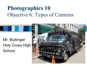 Photography 10 Module 2: Types of Cameras