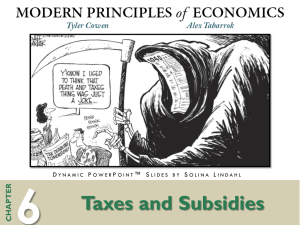 Taxes and Subsidies