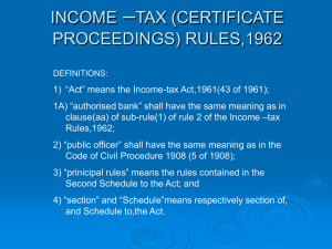 INCOME –TAX (CERTIFICATE PROCEEDINGS) RULES