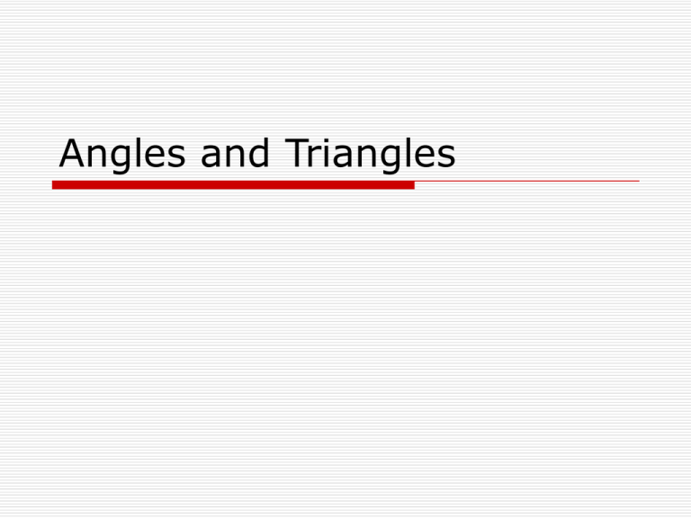 Angles Triangles And Quadrilaterals