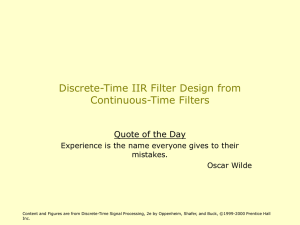 Lecture 16 Discrete-Time Filter Design from Continuous