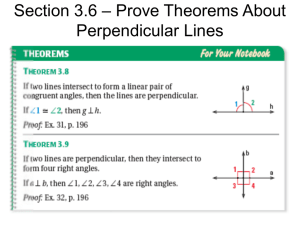 Section 3.6 – Prove Theorems About Perpendicular Lines