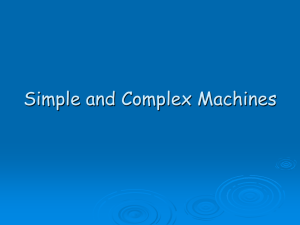 Simple and Complex Machines