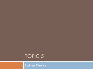 Topic 5 Business Finance