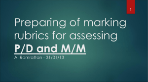 Preparing of marking rubrics for assessing P/D and M/M