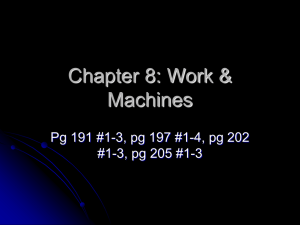 Chapter 8: Work & Machines
