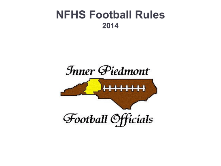 NFHS Football Rules 2013 NFHS Rule Book Updated 714