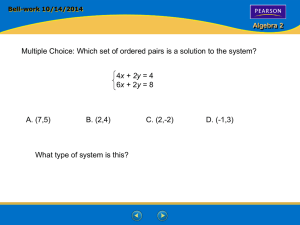 3-2 Solving Systems Algebraically