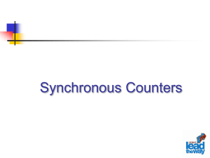 Lesson 8_3–Synchronous Counters[1]
