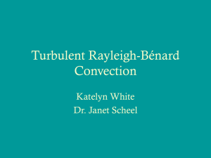 Turbulent Rayleigh Bénard Convection
