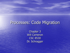 CH 3 Student Presentation, Processes: Code Migration