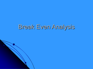 Year 10 Finance (part 2) - Break Even Analysis