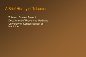 A Brief History of Tobacco