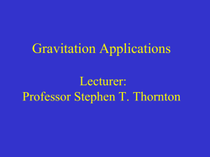 Lecture 12.Gravitati.. - Faculty Web Sites at the University of Virginia