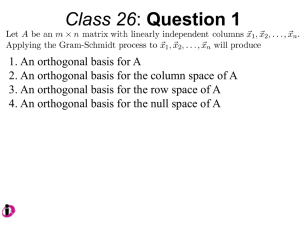 Class 26: Gram-Schmidt Orthogonalization
