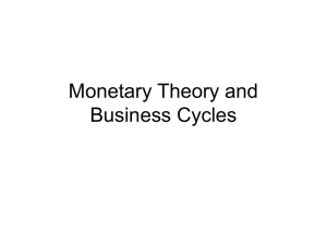 Monetary Theory and Business Cycles