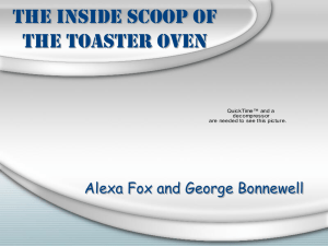 The Inside Scoop of the Toaster Oven