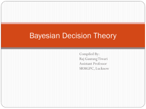 Bayesian Decision Theory