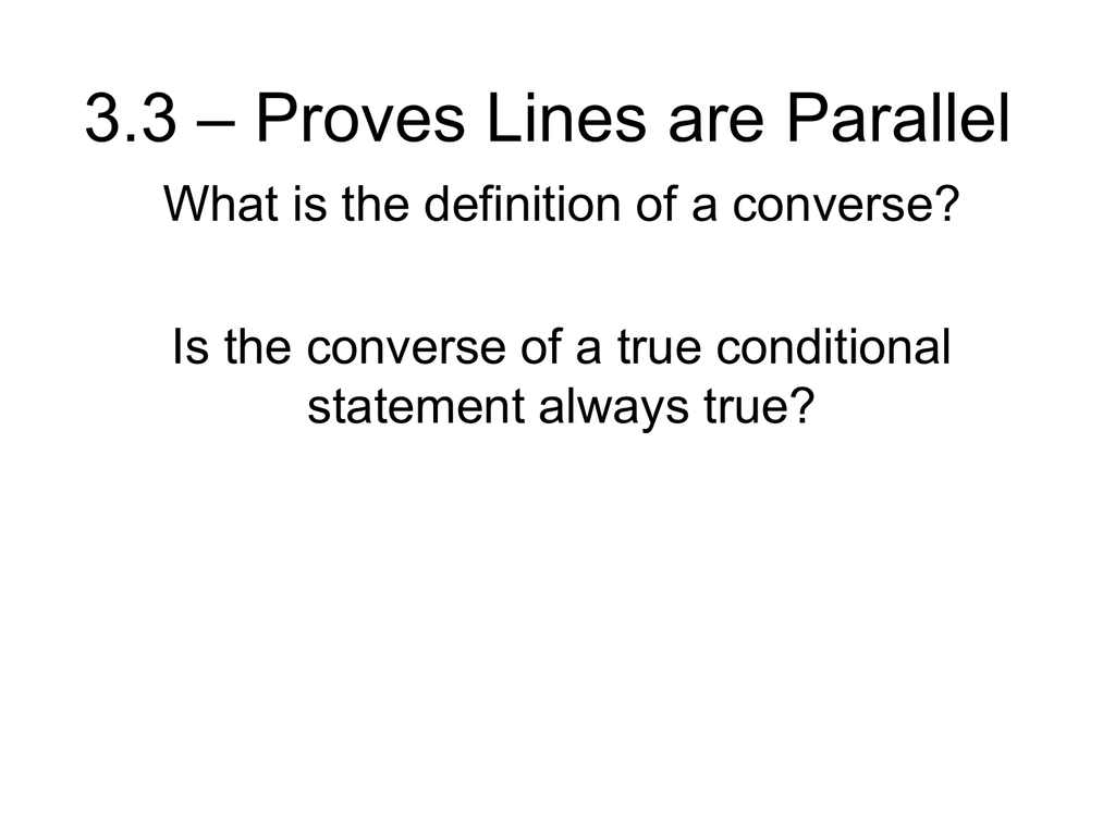 3 3 Proves Lines Are Parallel