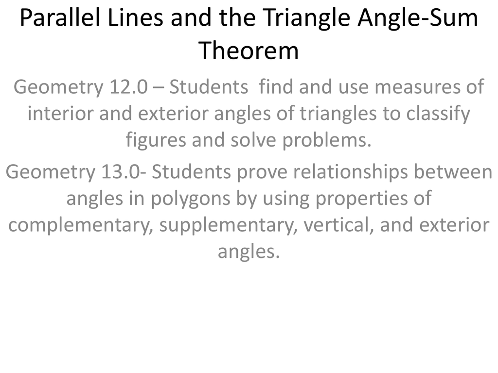 Parallel Lines And The Triangle Angle Sum Theorem