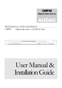Digital audio source – CD, MP3 & Tuner