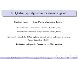 A Dijkstra-type algorithm for dynamic games