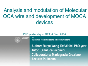 Analysis and modulation of Molecular QCA wire and development of
