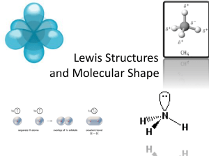 Lewis Structures and Molecular Shape