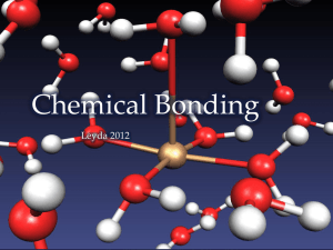 Chemical Bonding - Ms. Leyda`s Homepage