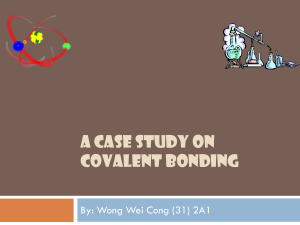 A Case Study on Covalent Bonding