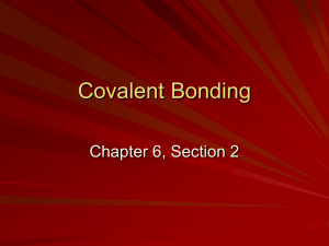 Chapter 6.2 Covalent Bonding