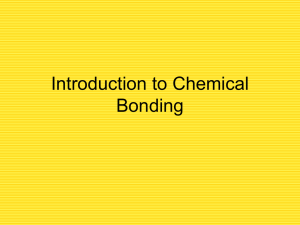 Intro. to Chemical Bonding