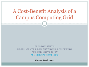 A Cost-Benefit Analysis of a Campus Computing Grid