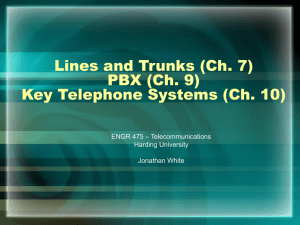 Lines, Trunks, PBX, and Key Telephone Systems
